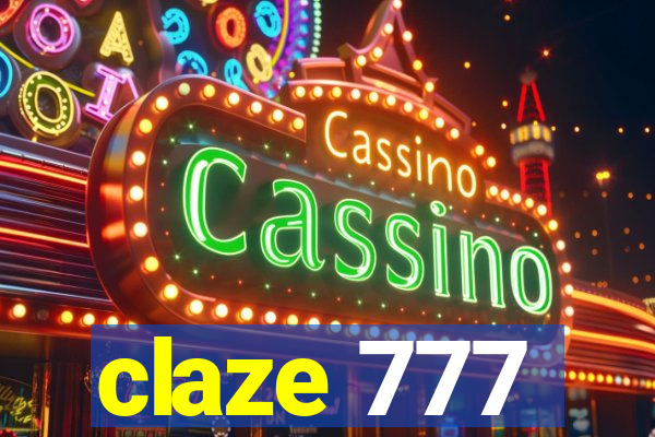 claze 777